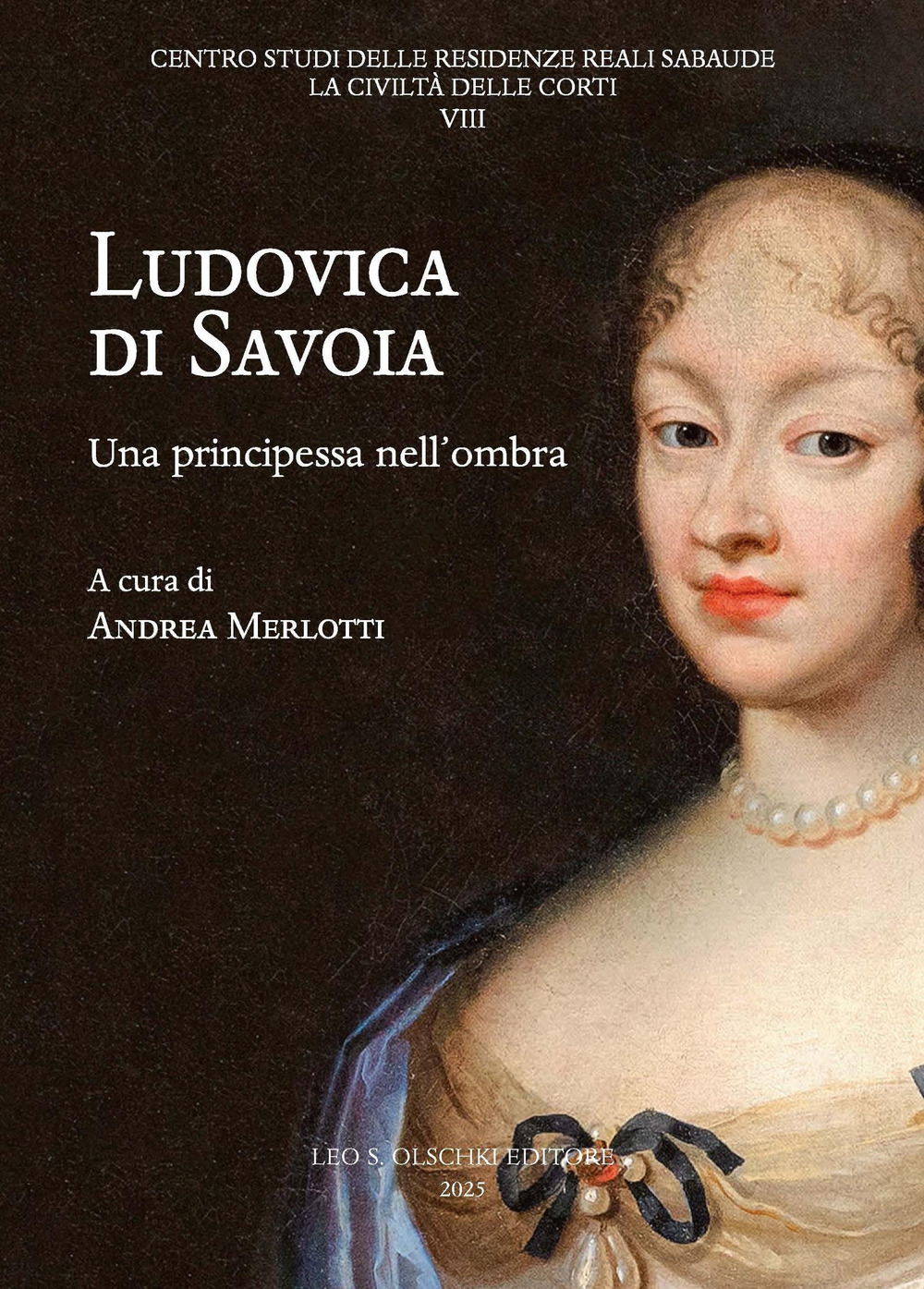 Ludovica di Savoia. Una principessa nell'ombra