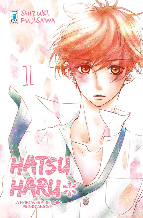 Hatsu Haru. La primavera del mio primo amore. Vol. 1