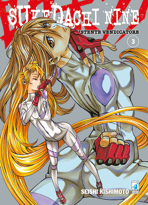 Sukedachi Nine. Assistente vendicatore. Vol. 3