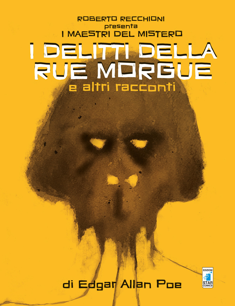 Roberto Recchioni presenta: I maestri del mistero. I delitti della Rue Morgue e altri racconti da Edgar Allan Poe