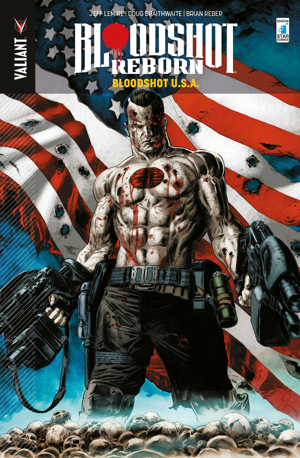 Bloodshot reborn. Vol. 5: Bloodshot U.S.A.