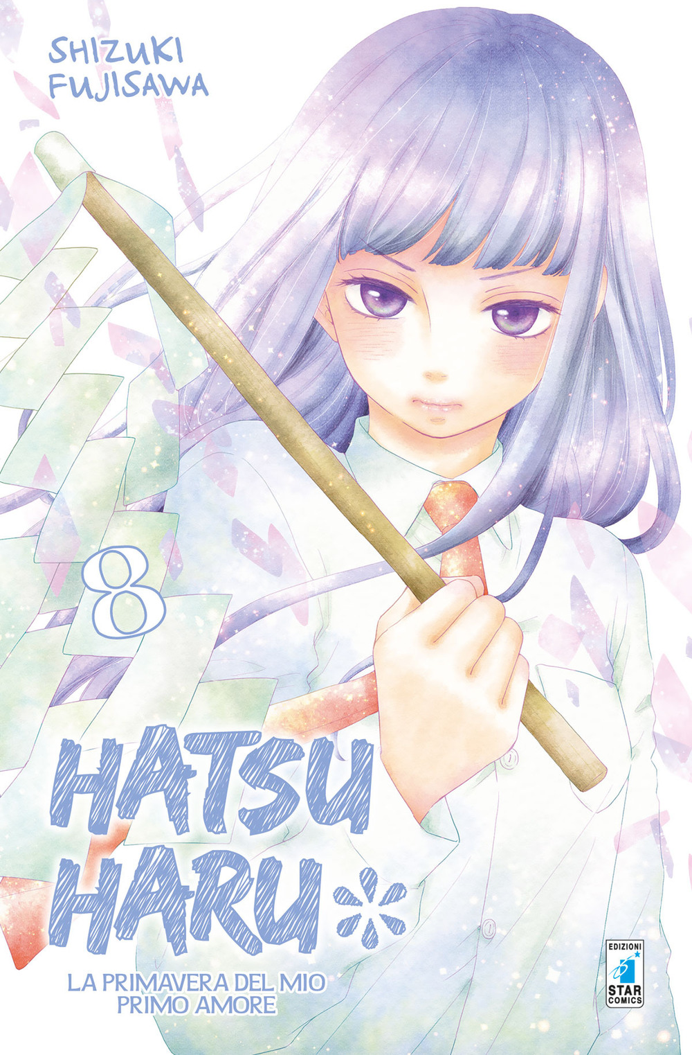 Hatsu Haru. La primavera del mio primo amore. Vol. 8