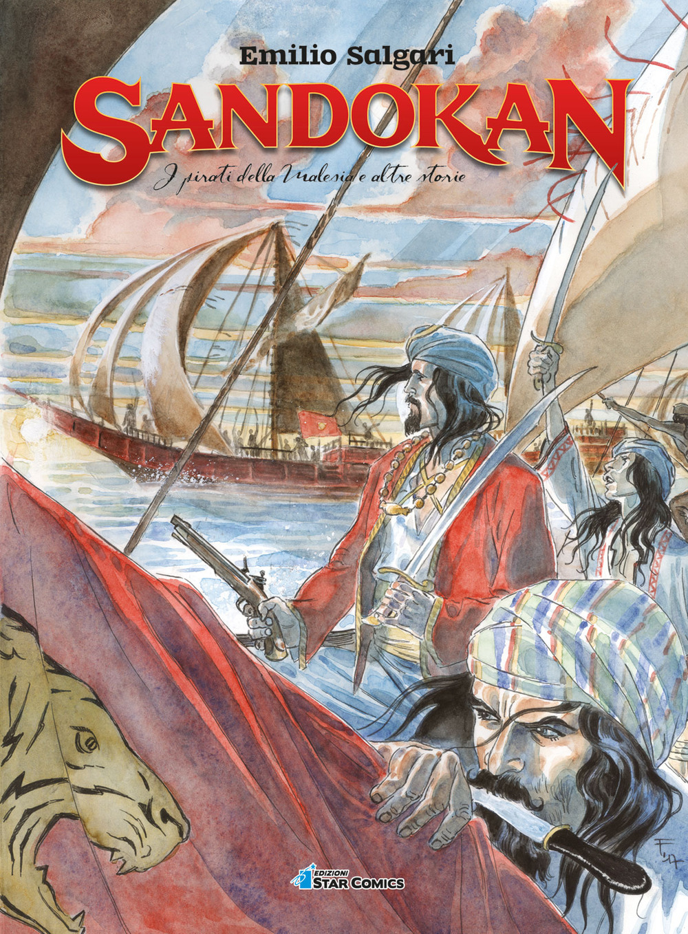 Sandokan. Vol. 3: I pirati della Malesia e altre storie