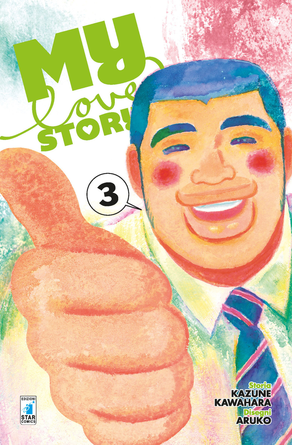 My love story!!. Vol. 3