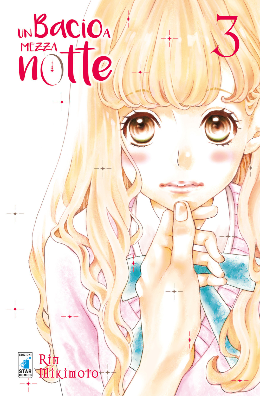 Un bacio a mezzanotte. Vol. 3