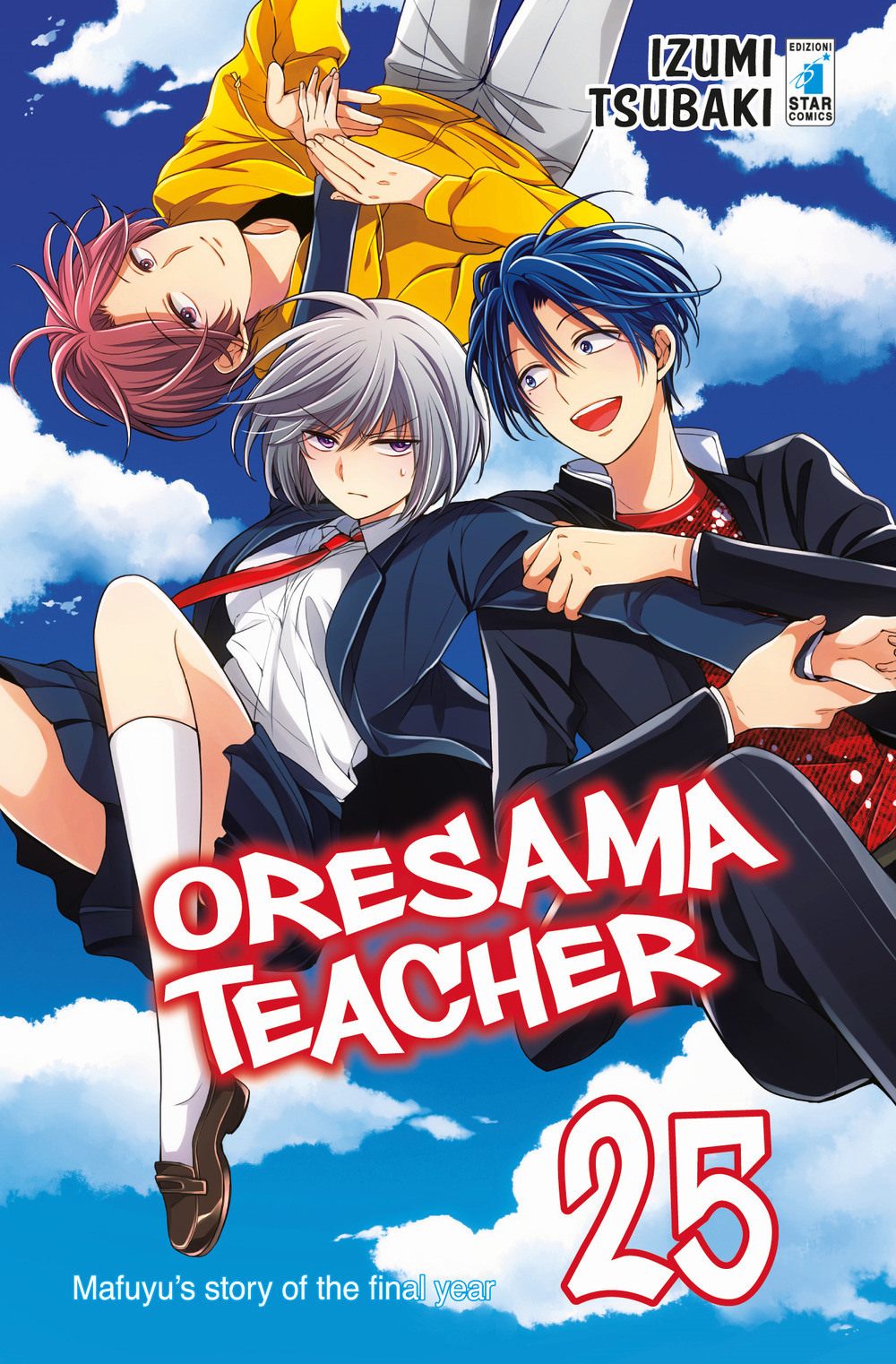Oresama teacher. Vol. 25