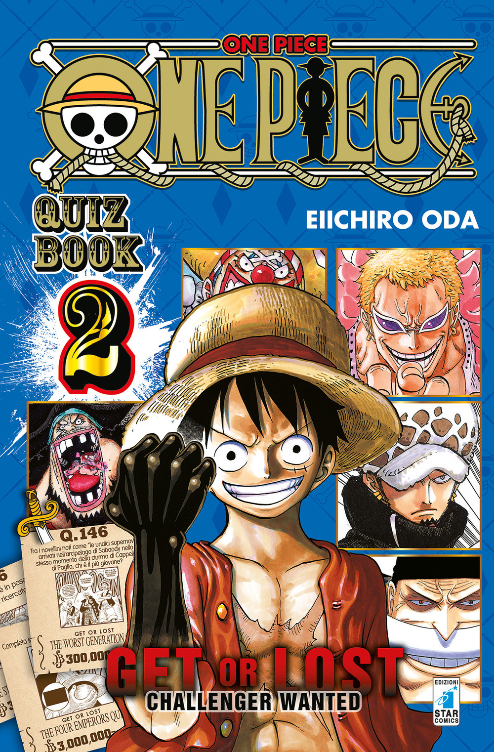 One piece. Quiz book. Get or lost. Challenger wanted. Vol. 2