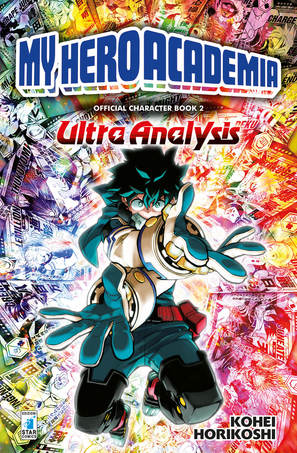 My Hero Academia. Official character book. Vol. 2: Ultra analysis