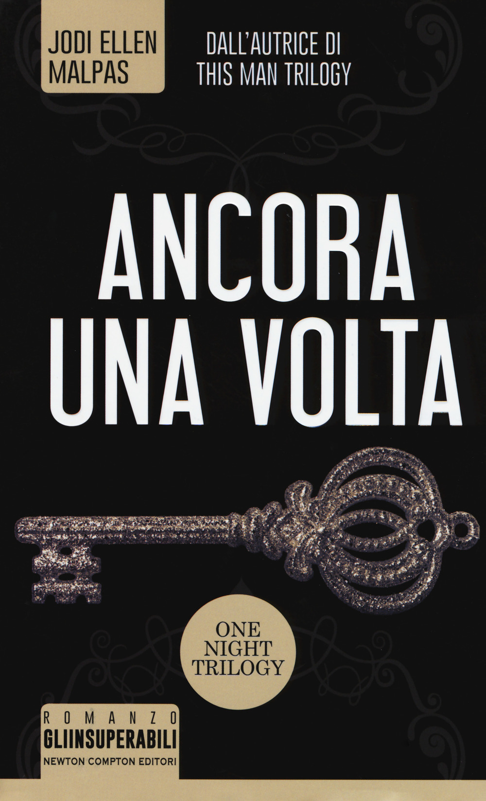 Ancora una volta. One night trilogy