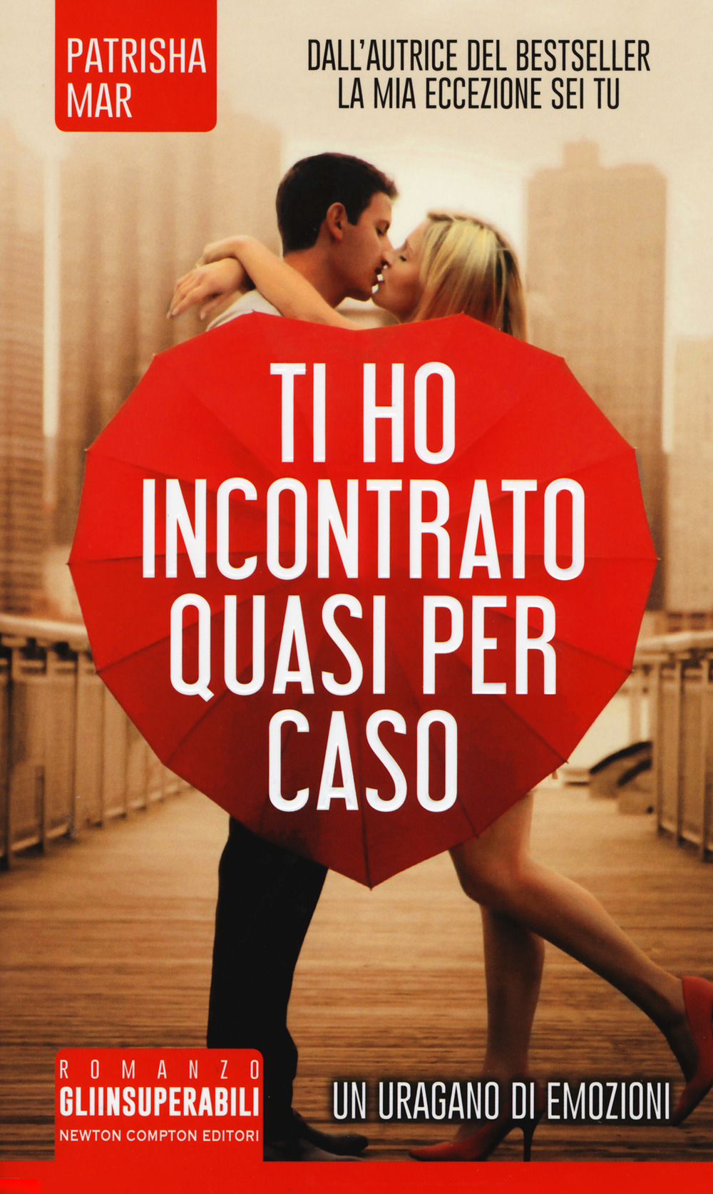 Ti ho incontrato quasi per caso