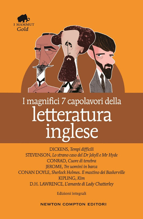 I magnifici 7 capolavori della letteratura inglese: Tempi difficili-Lo strano caso del Dr. Jekyll e Mr. Hyde-Cuore di tenebra..