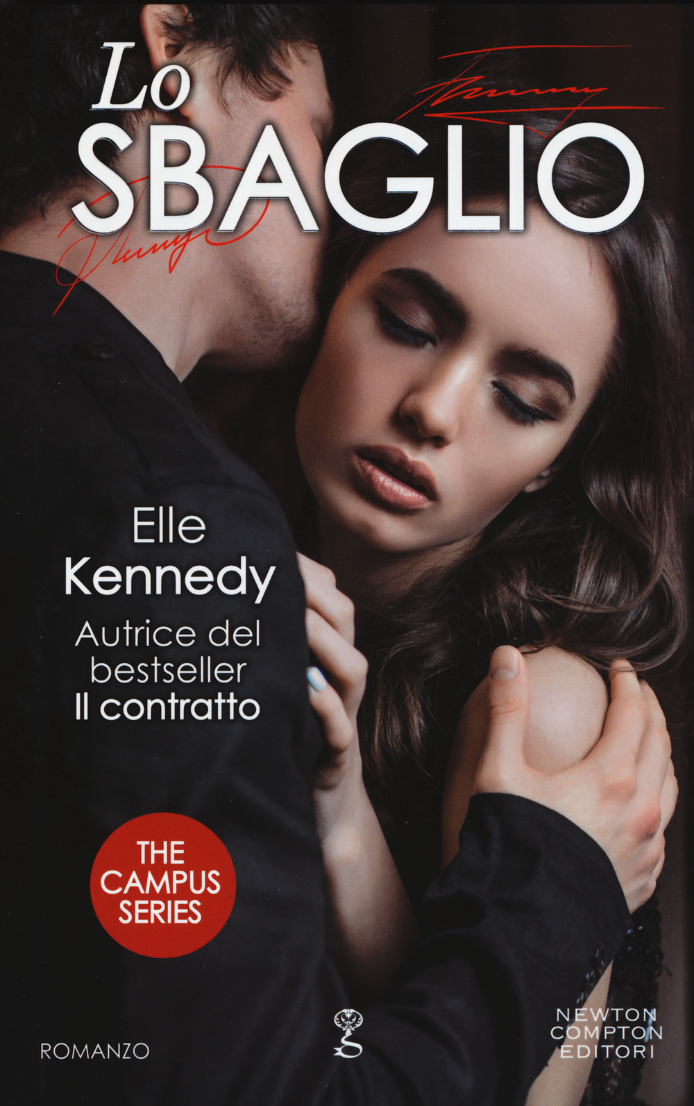 Lo sbaglio. The campus series