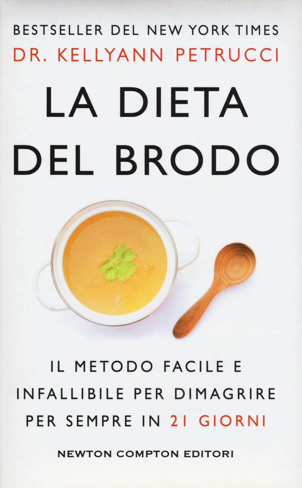 La dieta del brodo