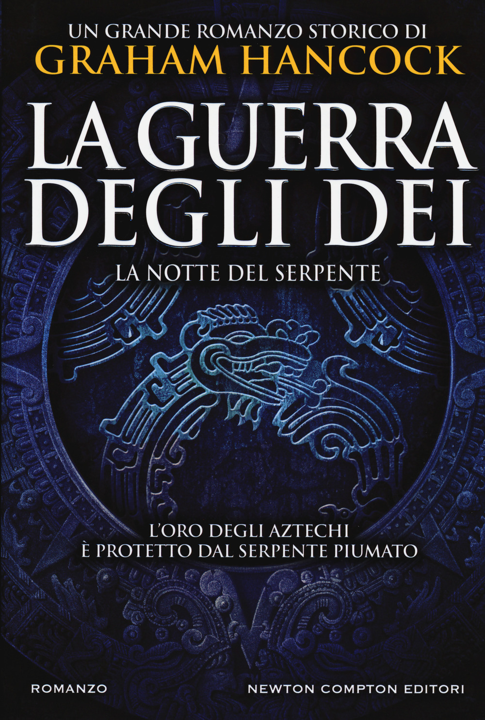 La notte del serpente. La guerra degli dei