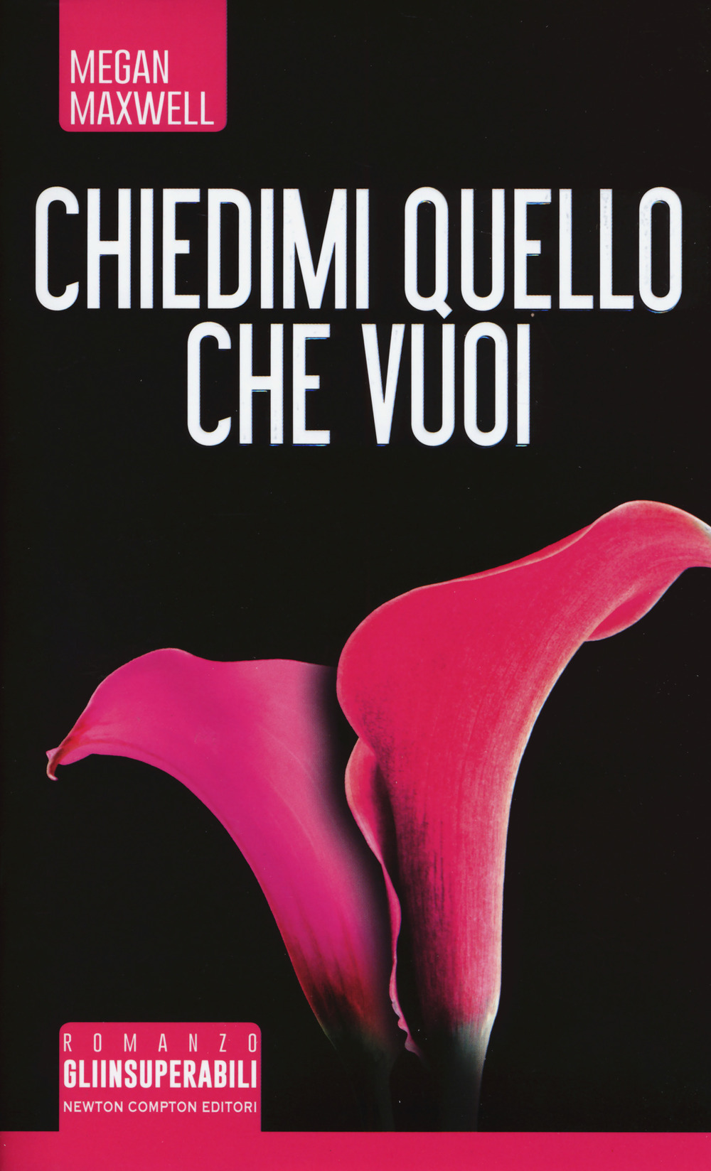 Chiedimi quello che vuoi