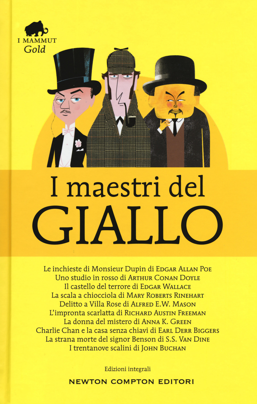 I maestri del giallo: Le inchieste di Monsieur Dupin-Uno studio in rosso-Il castello del terrore-La scala a chiocciola-Delitto a Villa Rose-L'impronta scarlatta...