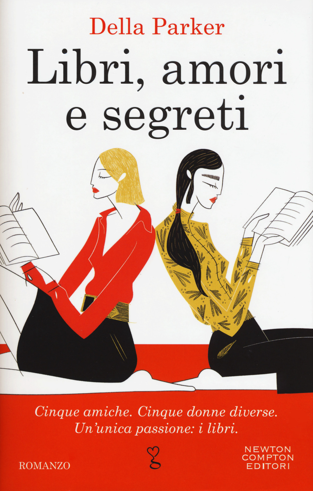 Libri, amori e segreti: Dicembre-Gennaio-Febbraio-Marzo-Aprile-Estate