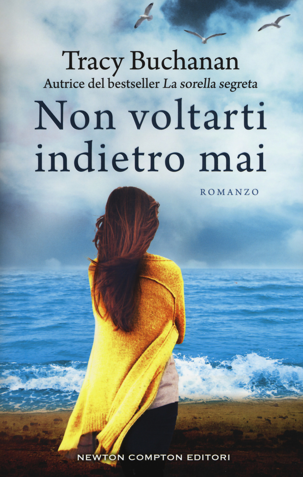 Non voltarti indietro mai