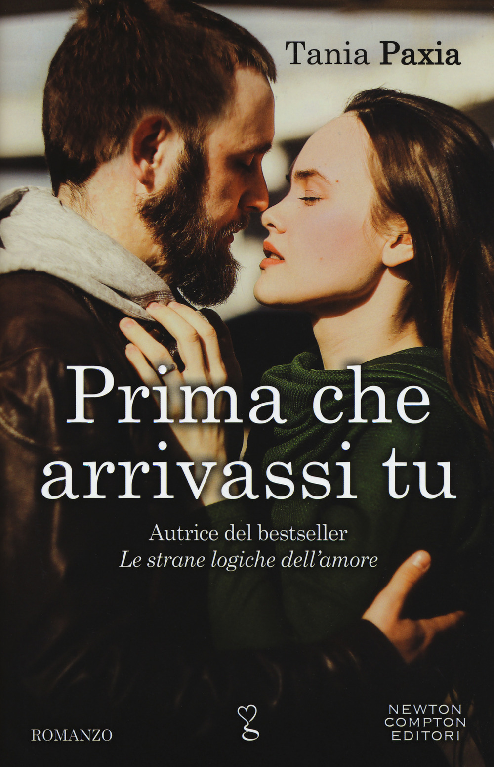 Prima che arrivassi tu