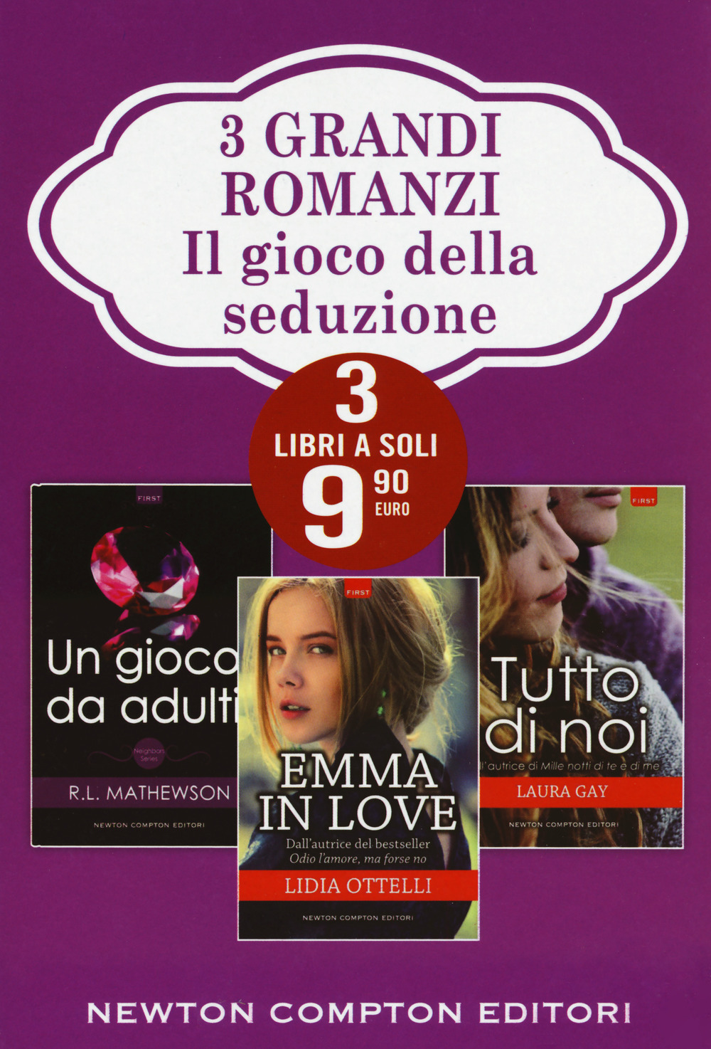 Il gioco della seduzione: Un gioco da adulti-Emma in love-Tutto di noi