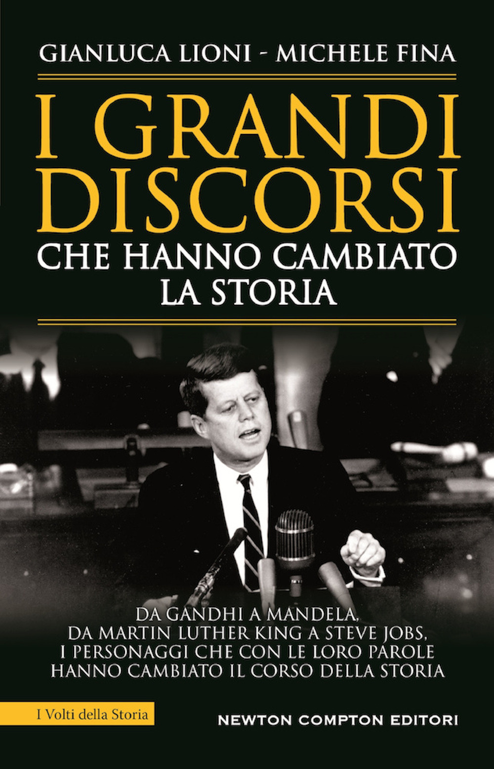 I grandi discorsi che hanno cambiato la Storia