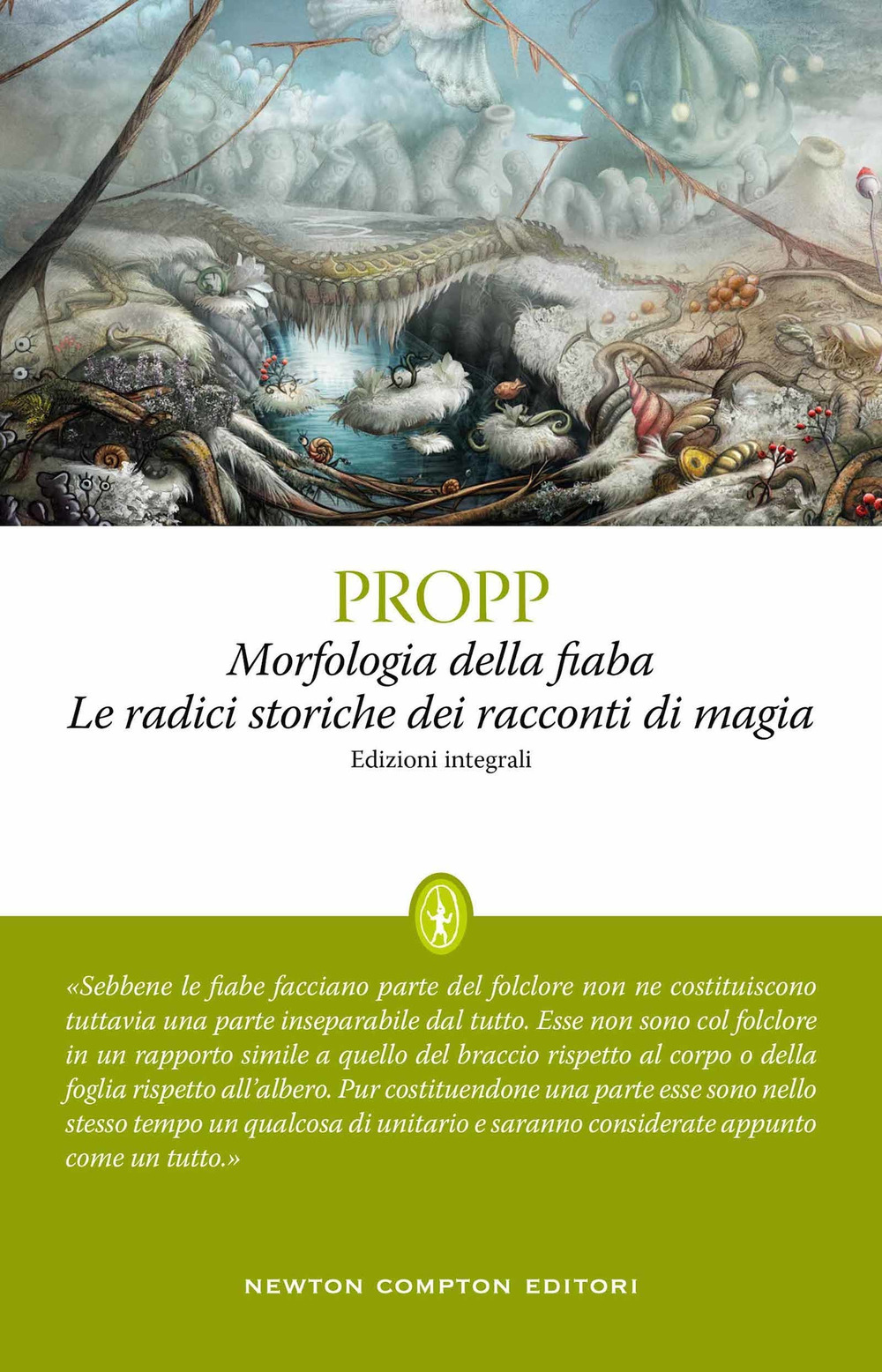 Morfologia della fiaba-Le radici storiche dei racconti di magia
