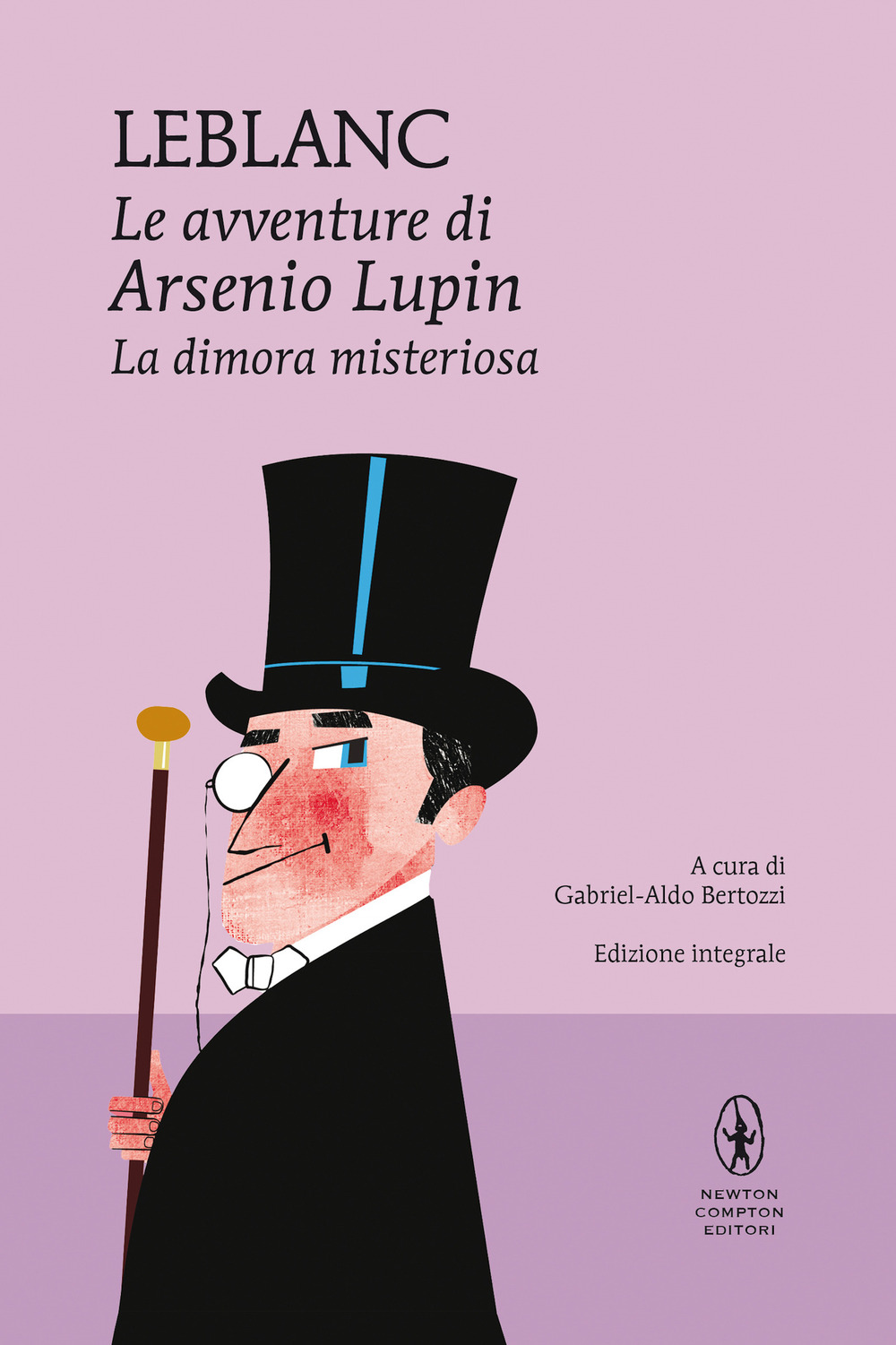 La dimora misteriosa. Le avventure di Arsenio Lupin