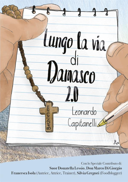 Lungo la via di Damasco 2.0