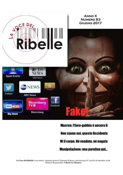 La voce del ribelle. Vol. 83: Giugno 2017