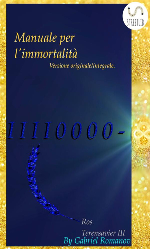 Manuale per l'immortalità