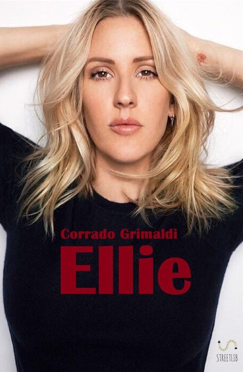 Ellie. La trilogia degli idoli