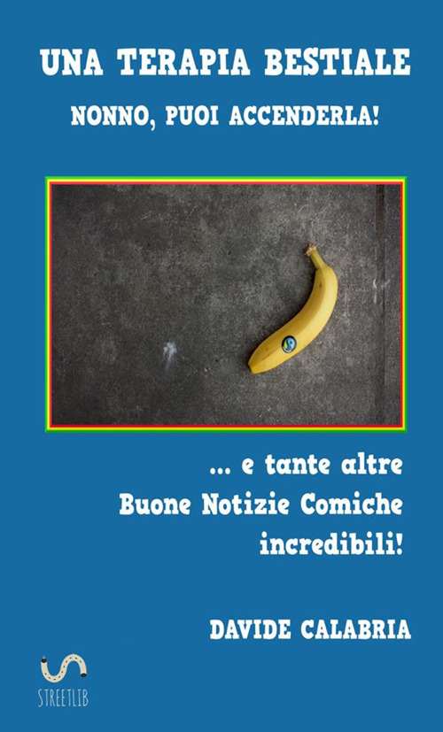 Una terapia bestiale. Nonno, puoi accenderla! ...E tante altre buone notizie comiche incredibili!