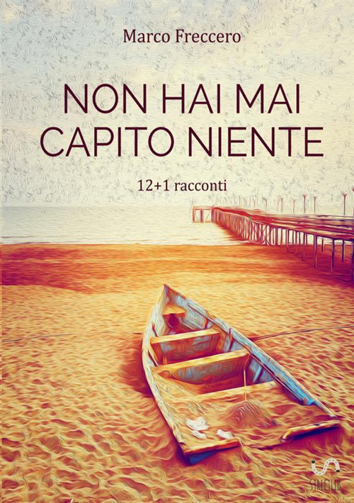 Non hai mai capito niente. La trilogia delle erbacce