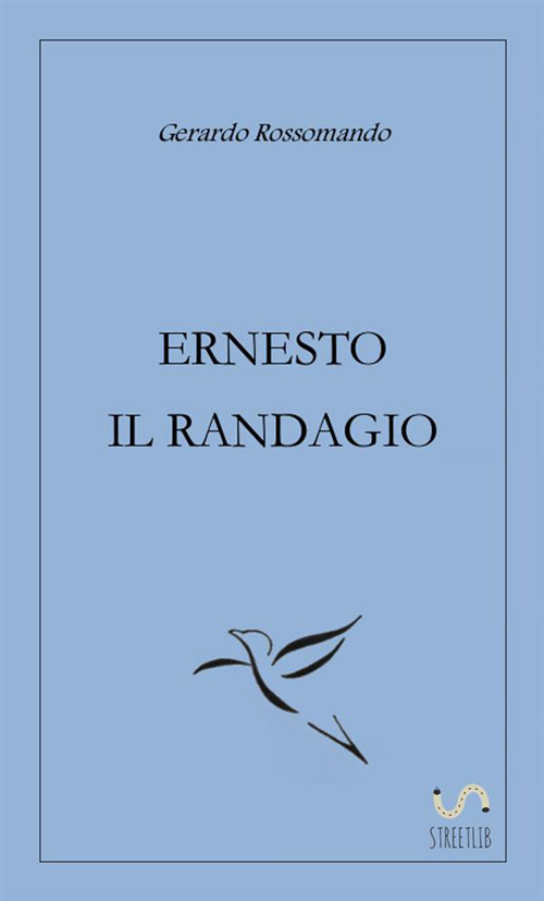 Ernesto il randagio