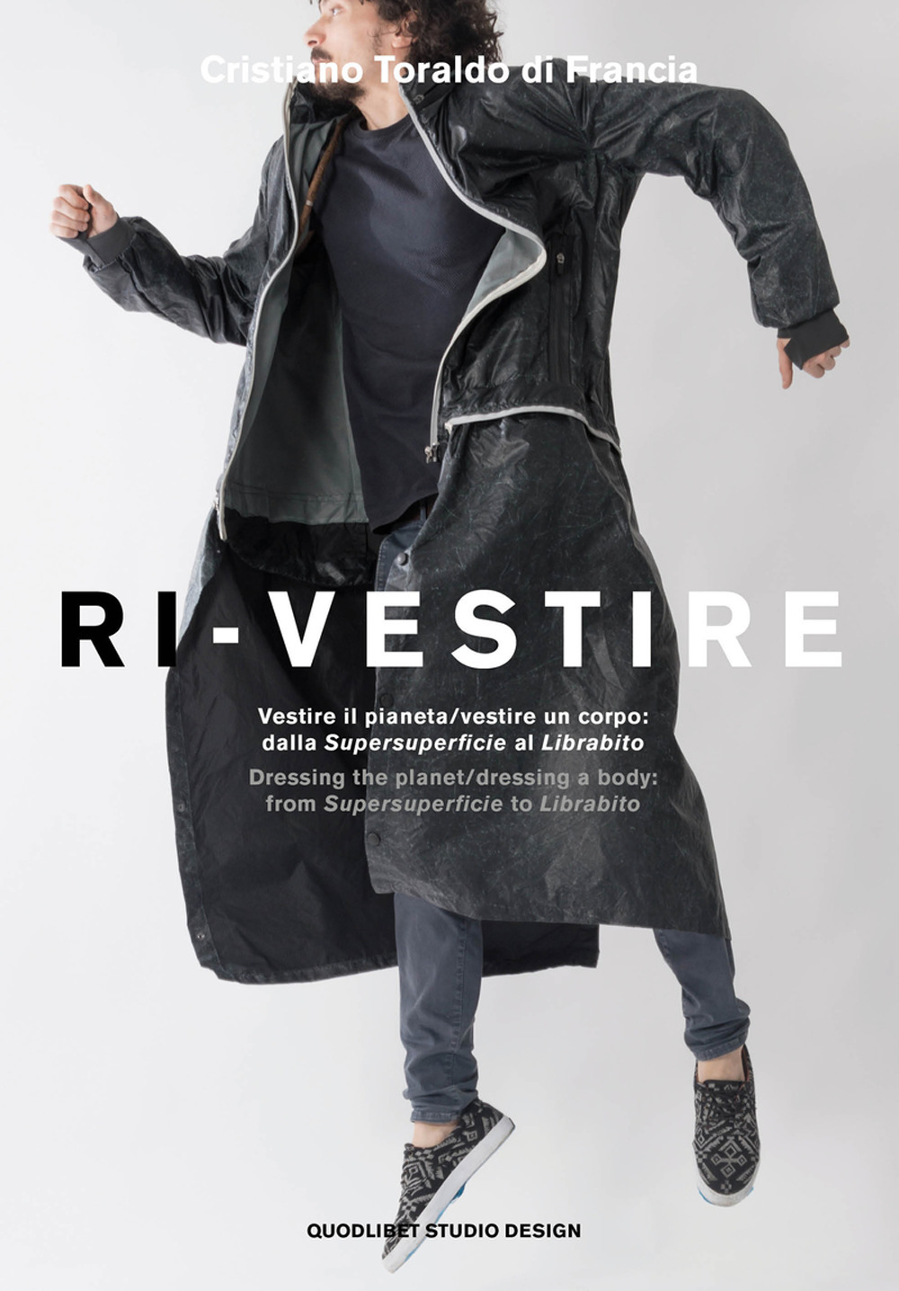 Ri-vestire. Vestire il pianeta/vestire un corpo: dalla «Supersuperficie» al «Labirinto»- Dressing the planet/dressing a body: from  «Supersuperficie» to «Labirinto»
