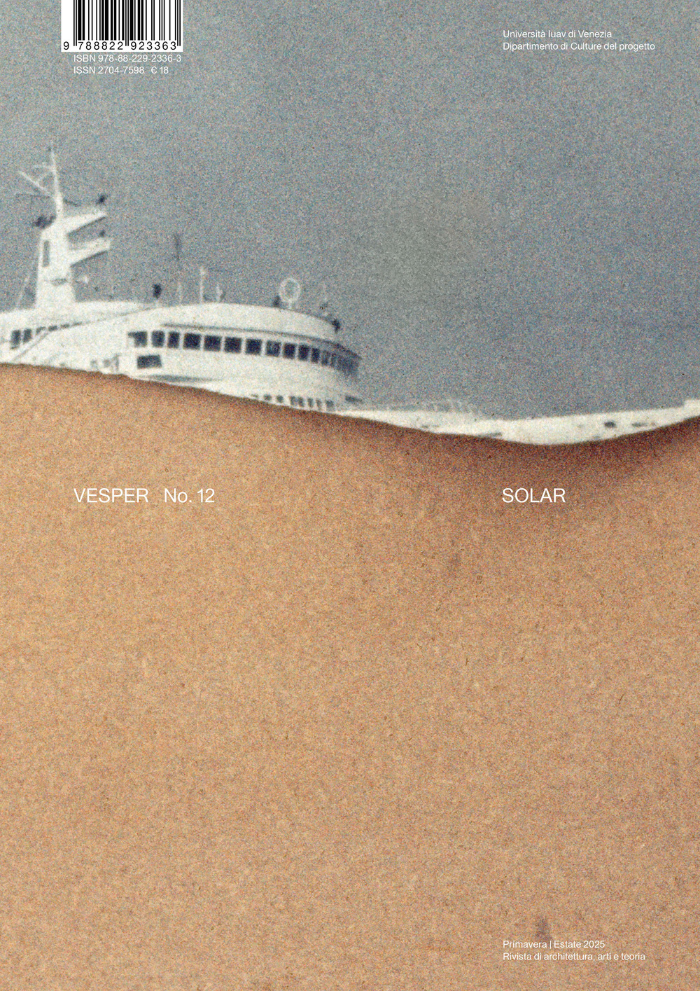 Vesper. Rivista di architettura, arti e teoria-Journal of architecture, arts & theory. Vol. 12: Solar