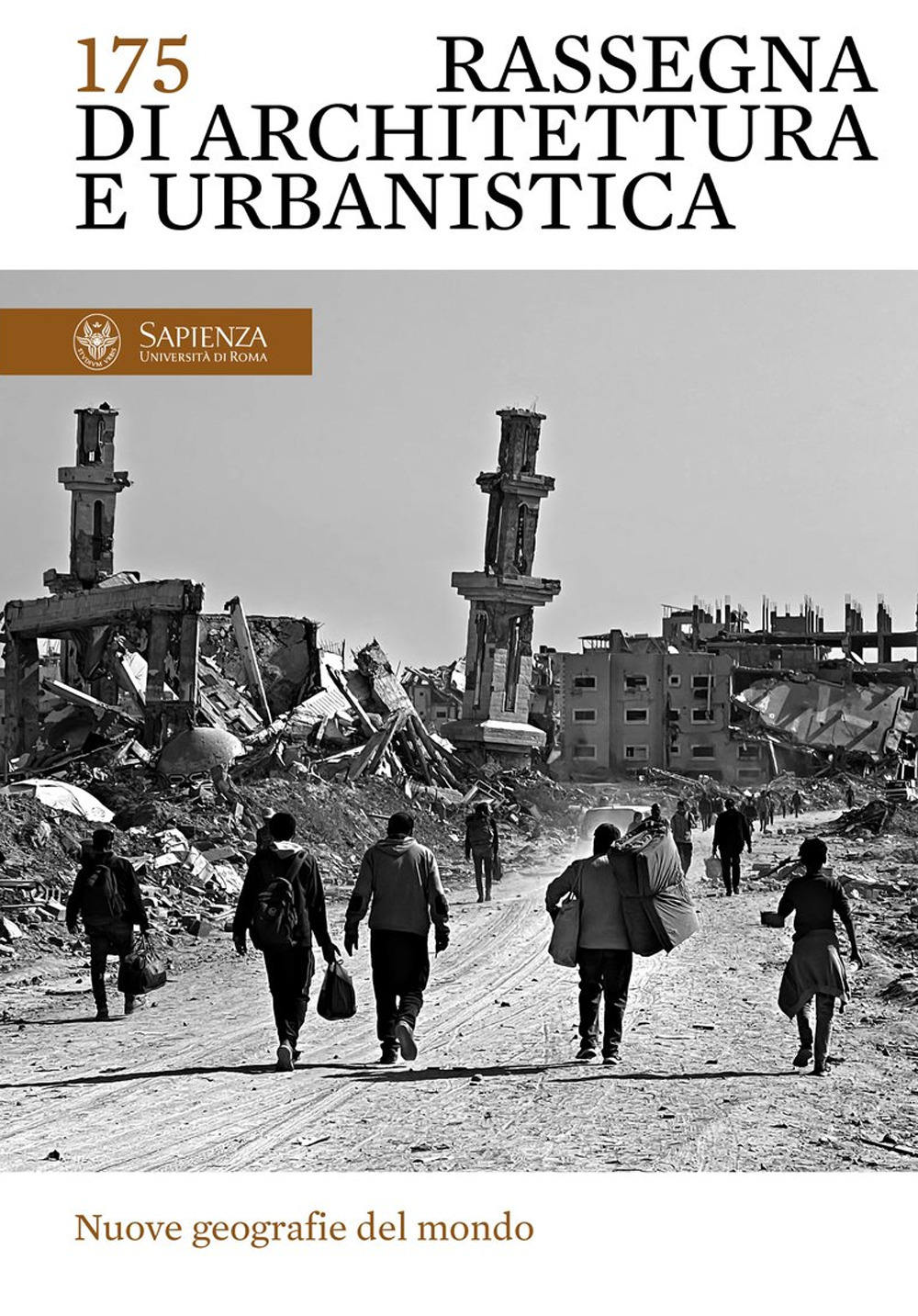 Rassegna di architettura e urbanistica. Vol. 175: Nuove geografie del mondo