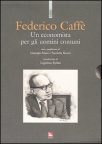 Un economista per gli uomini comuni