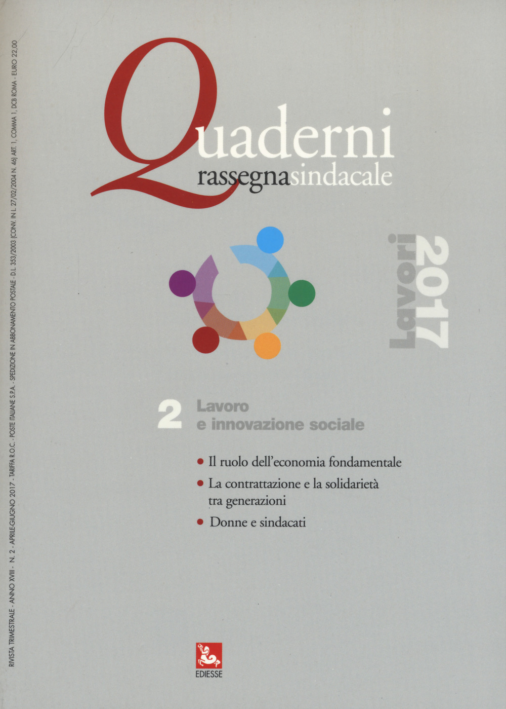 Quaderni rassegna sindacale. Vol. 2: Lavoro e innovazione sociale