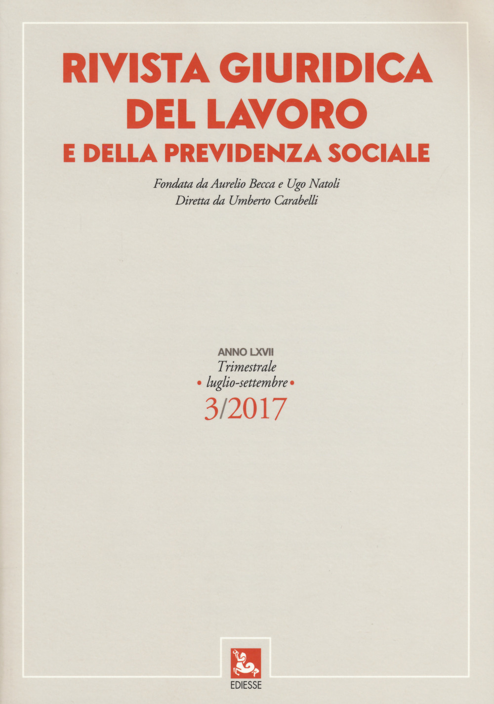 Rivista giuridica del lavoro e della previdenza sociale. Vol. 3