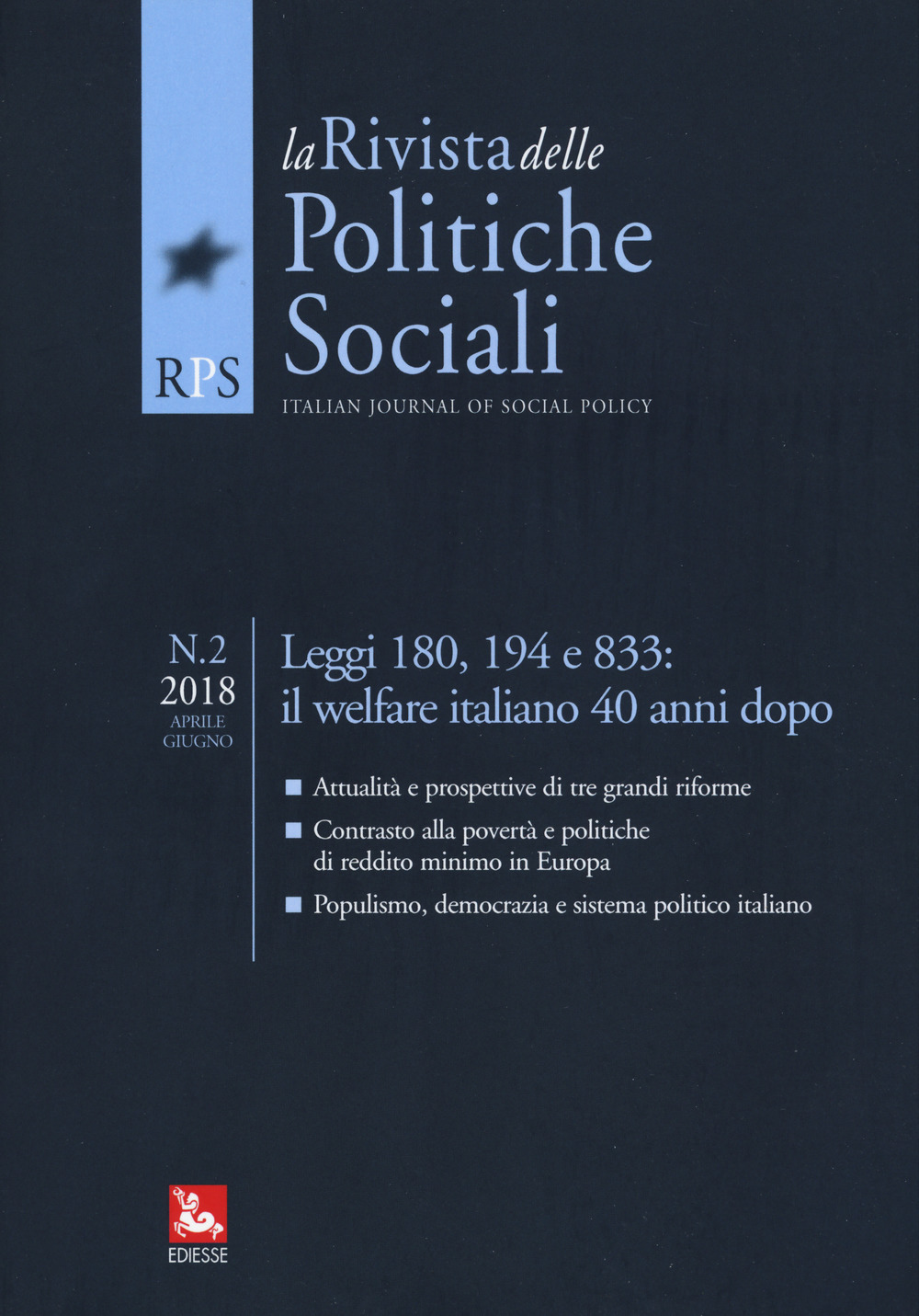 Le rivista delle politiche sociali. Vol. 2: Leggi 180, 194 e 833: il welfare italiano 40 anni dopo