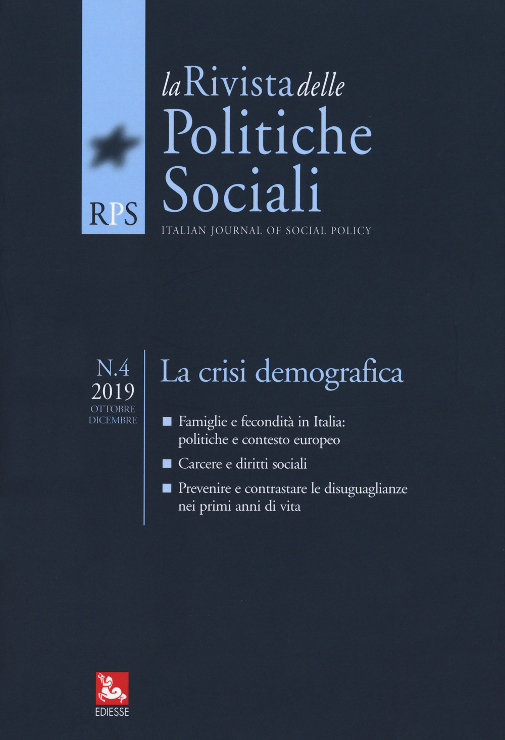 La rivista delle politiche sociali. Vol. 4: La crisi demografica