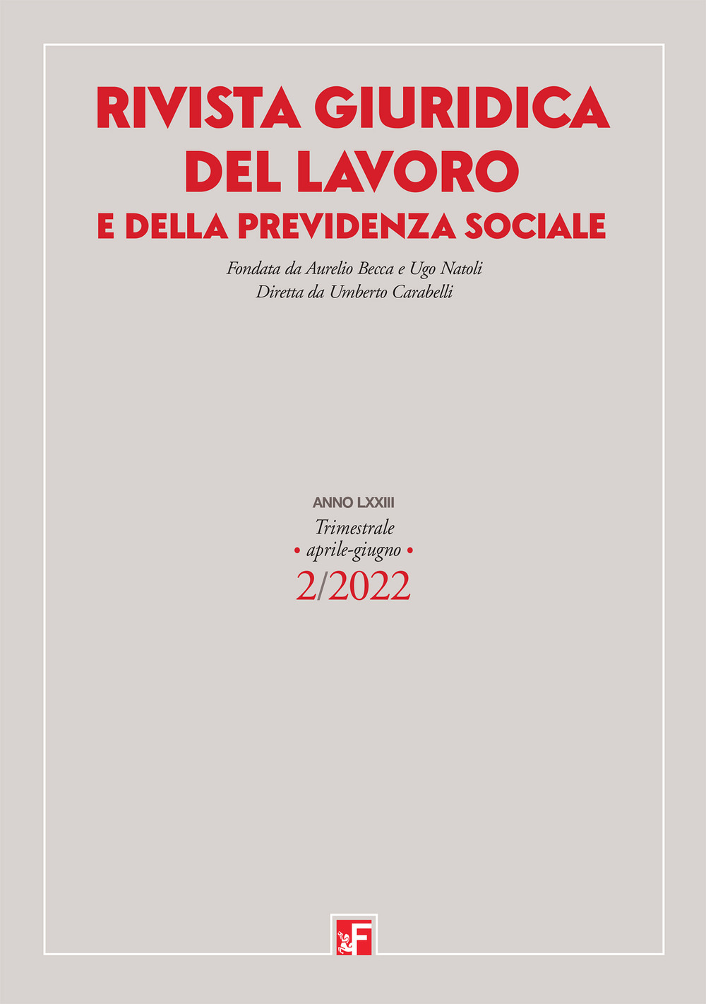 Rivista giuridica del lavoro e previdenza sociale. Vol. 2