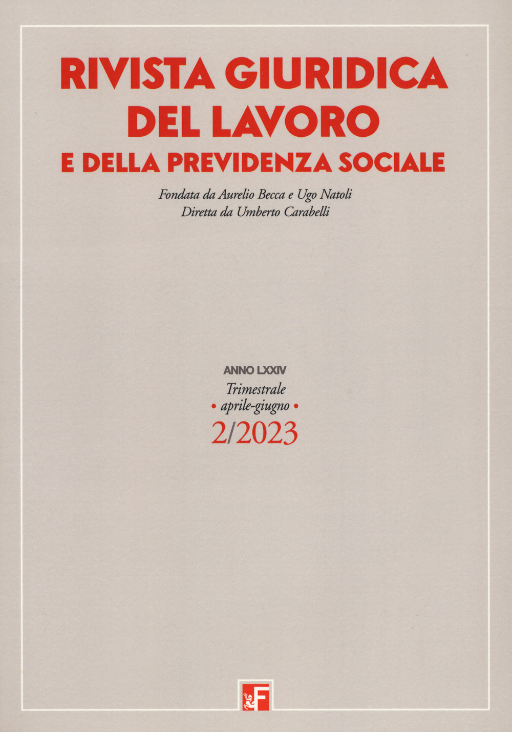Rivista giuridica del lavoro e della previdenza sociale. Vol. 2
