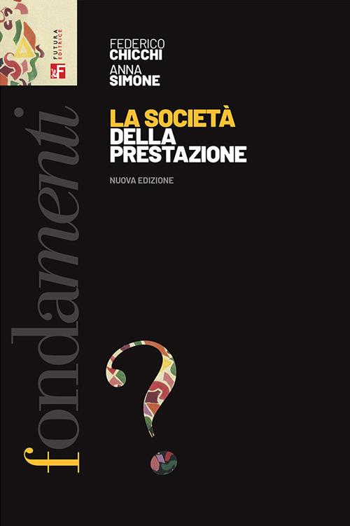 La società della prestazione