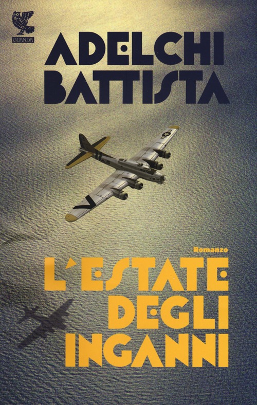 L'estate degli inganni