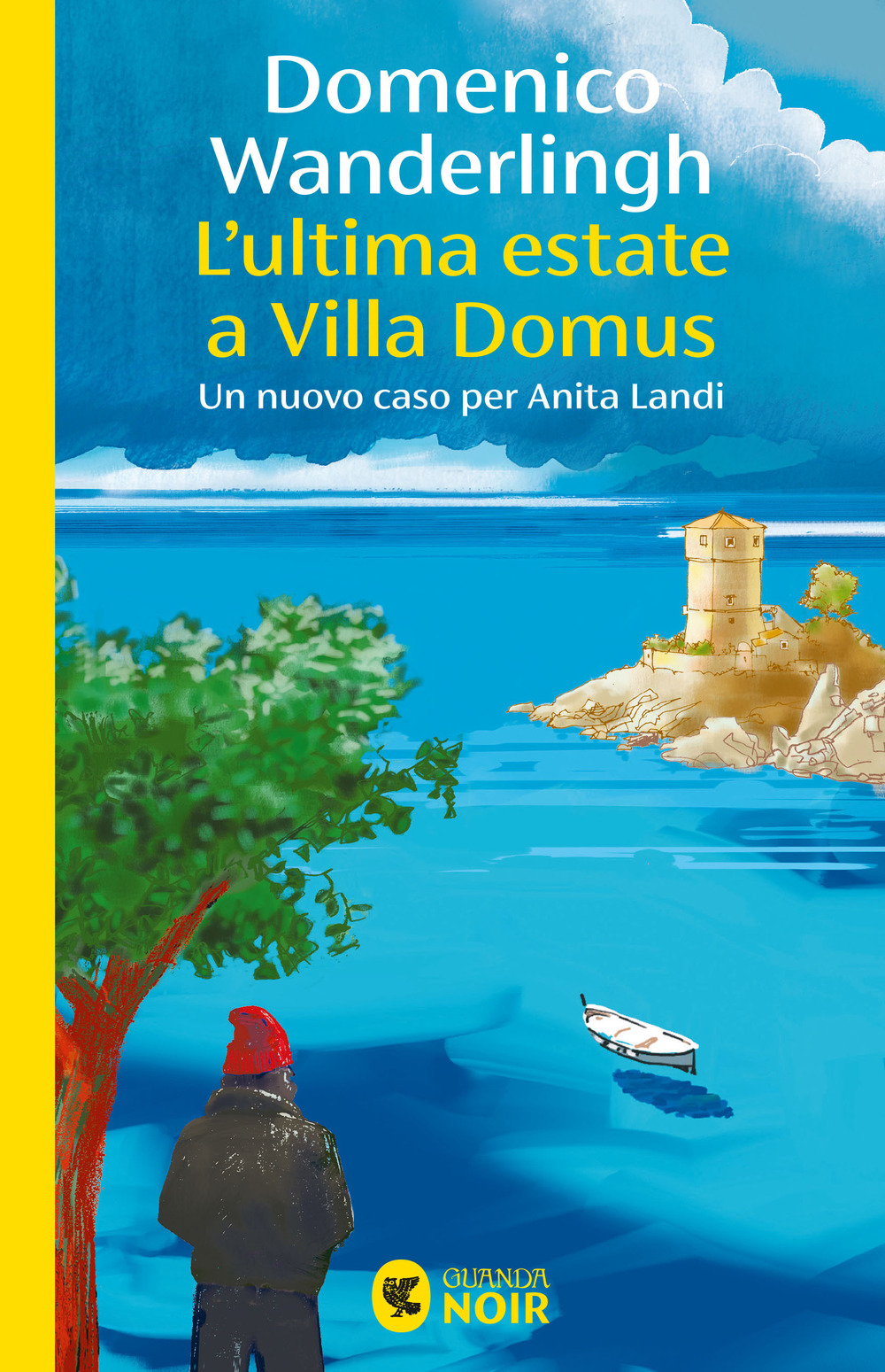 L'ultima estate a Villa Domus. Un nuovo caso per Anita Landi