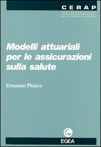 Modelli attuariali per le assicurazioni sulla salute