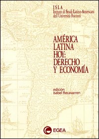 América latina hoy: derecho y economía