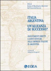 Italia-Argentina: un'alleanza di successo?